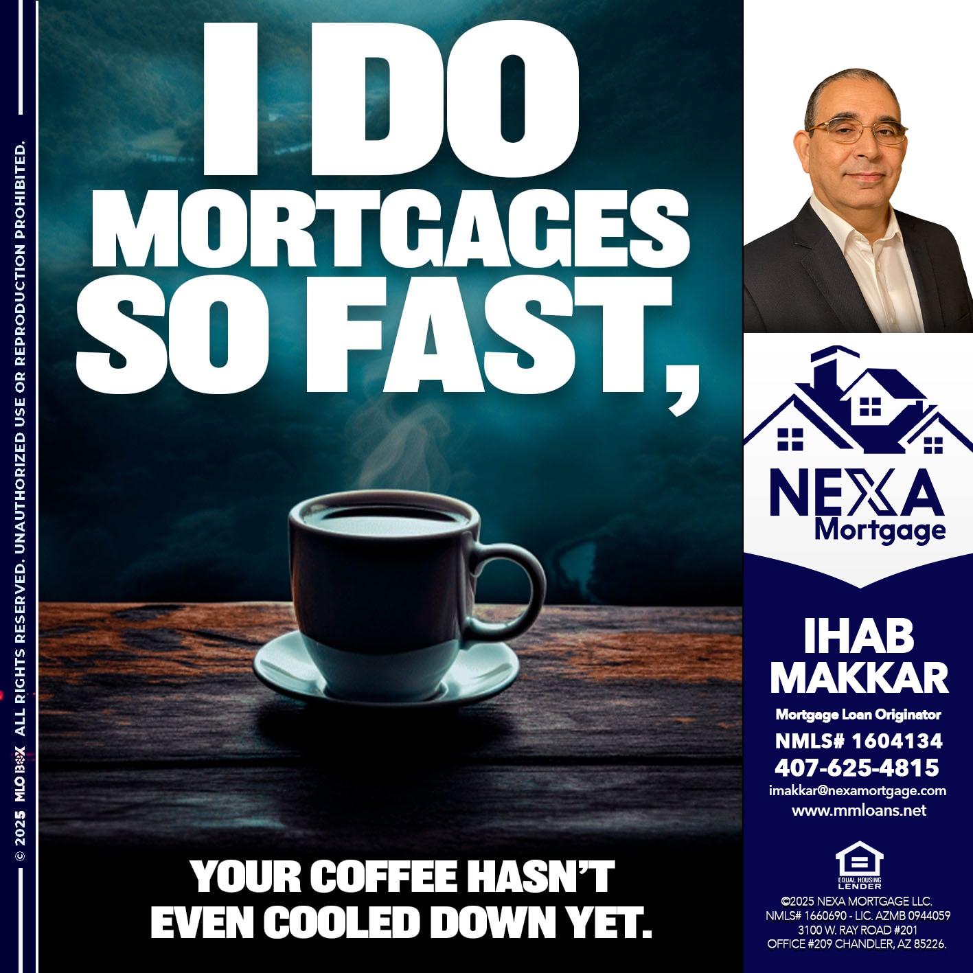 i do mortgages - Ihab Makkar -Mortgage Loan Originator