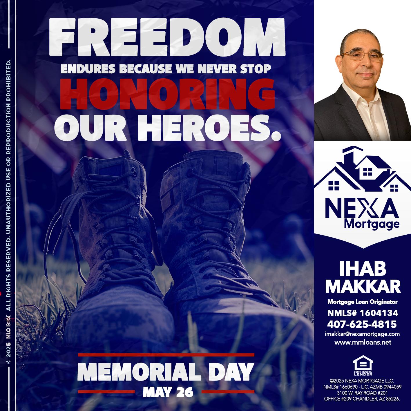 Memorial Day - Ihab Makkar -Mortgage Loan Originator