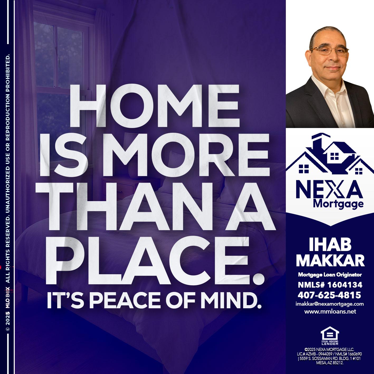 HOME IS MORE - Ihab Makkar -Mortgage Loan Originator