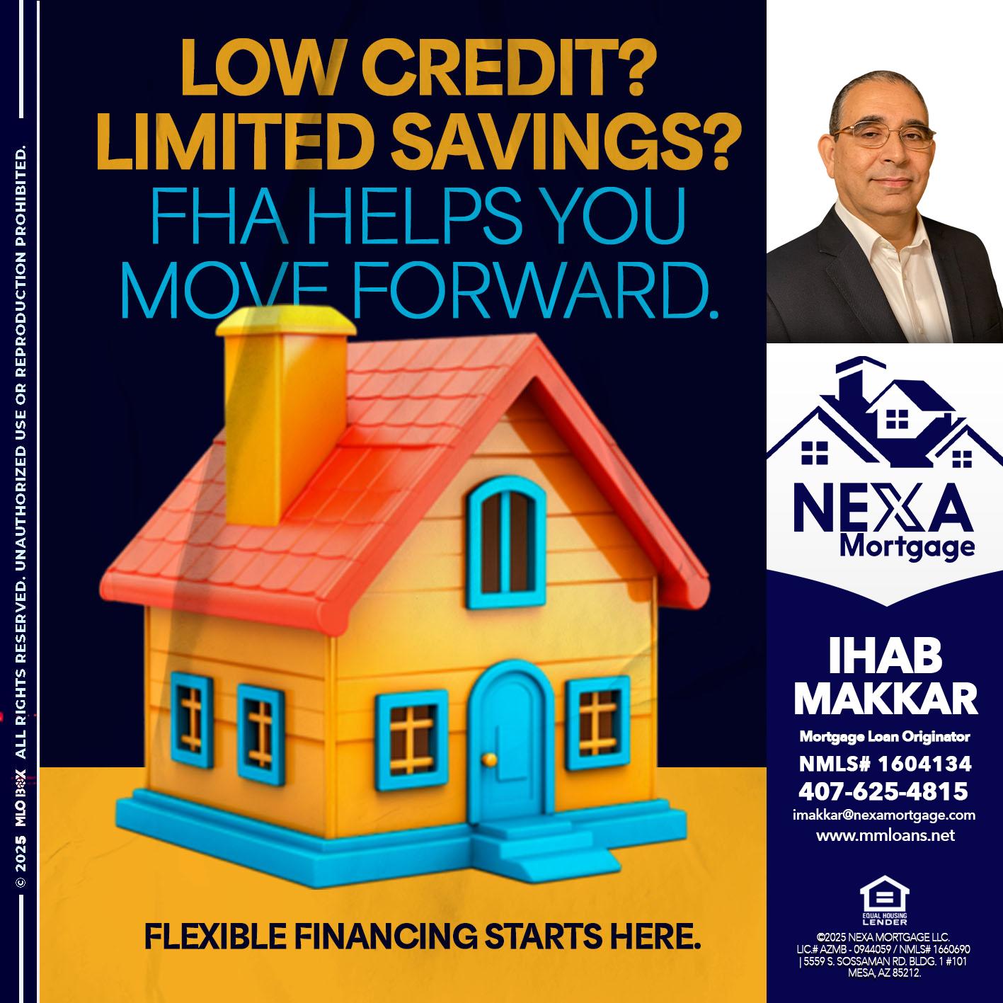 LOW CREDIT? - Ihab Makkar -Mortgage Loan Originator