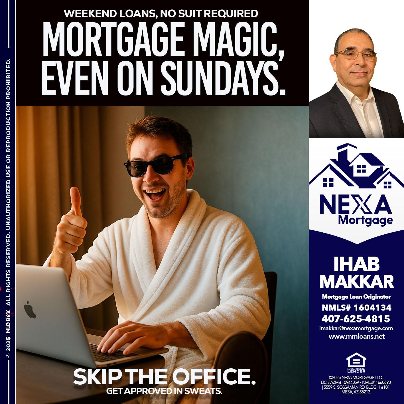 MORTGAGE MAGICS - Ihab Makkar -Mortgage Loan Originator
