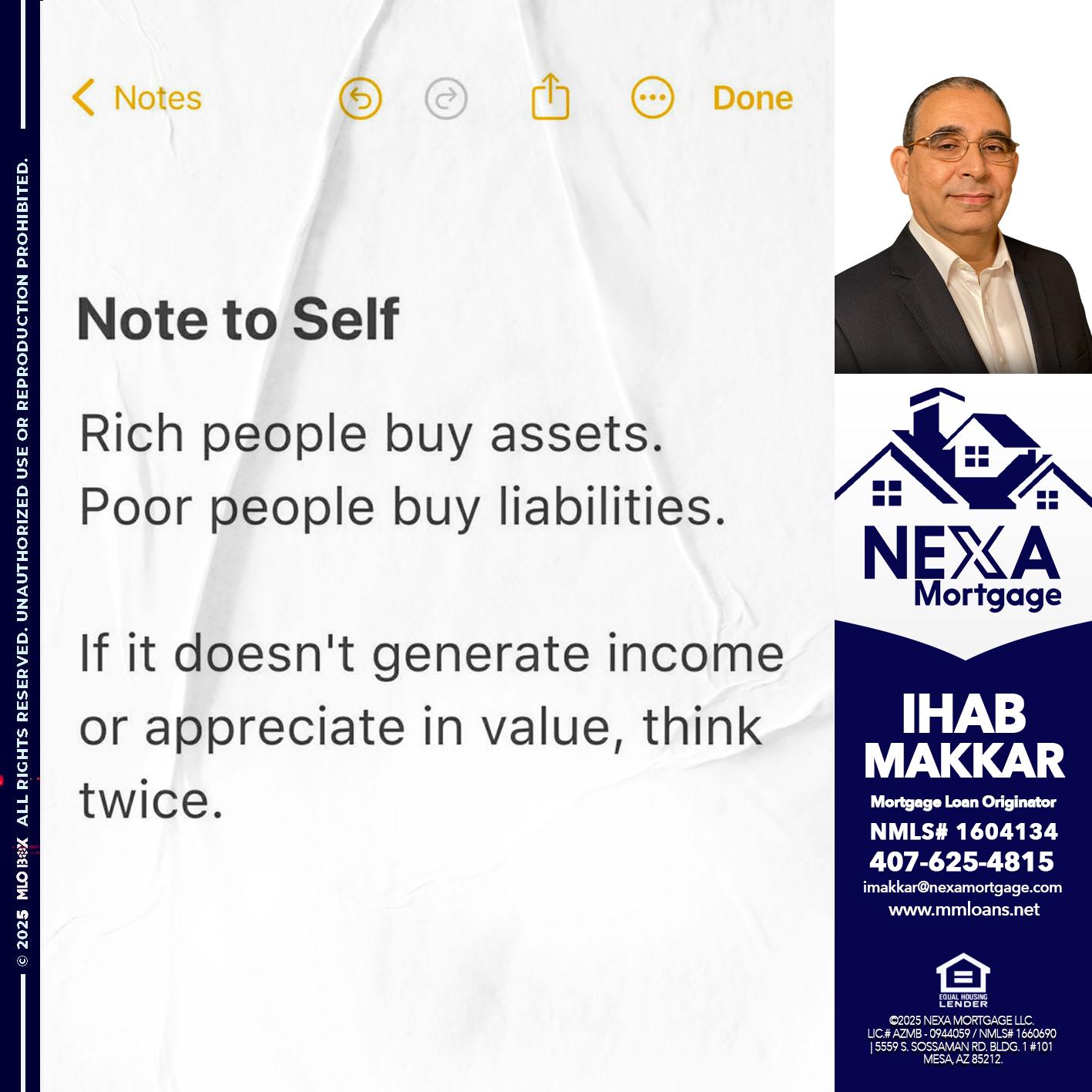 NOTE TO SELF - Ihab Makkar -Mortgage Loan Originator