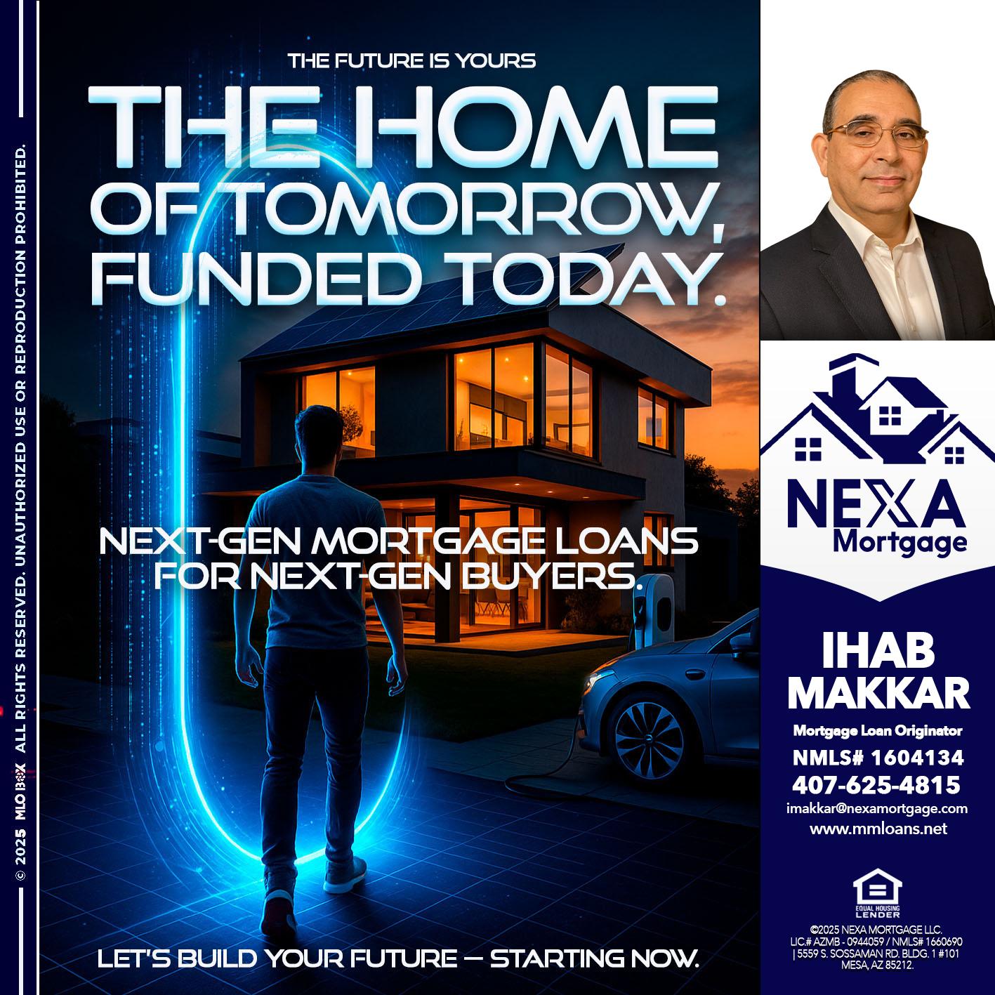 THE HOME - Ihab Makkar -Mortgage Loan Originator