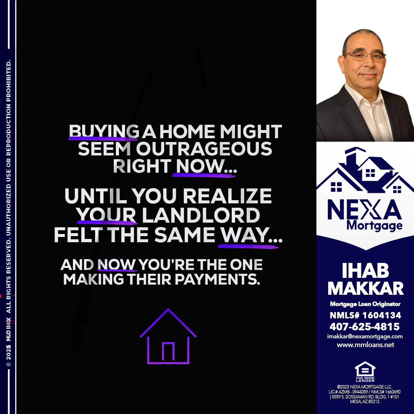 BUYING A HOME - Ihab Makkar -Mortgage Loan Originator