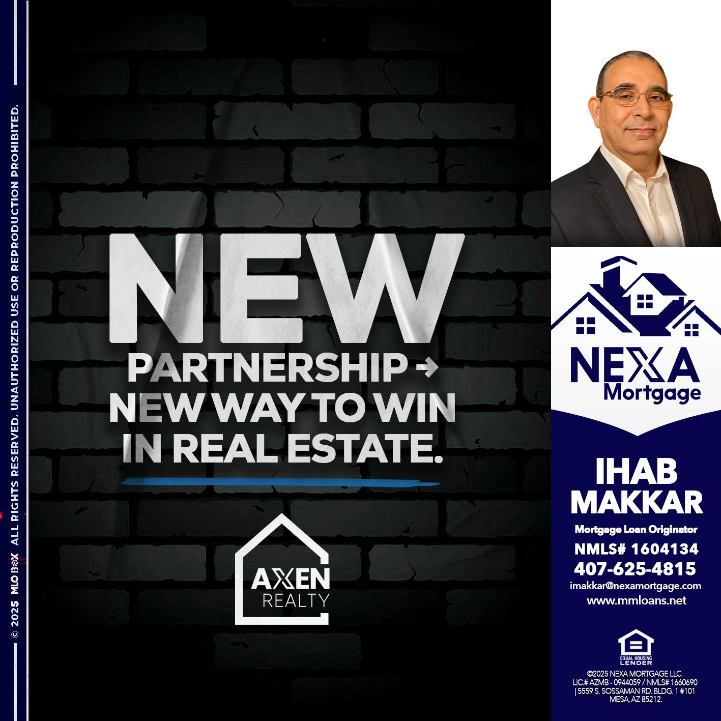 new partnership - Ihab Makkar -Mortgage Loan Originator