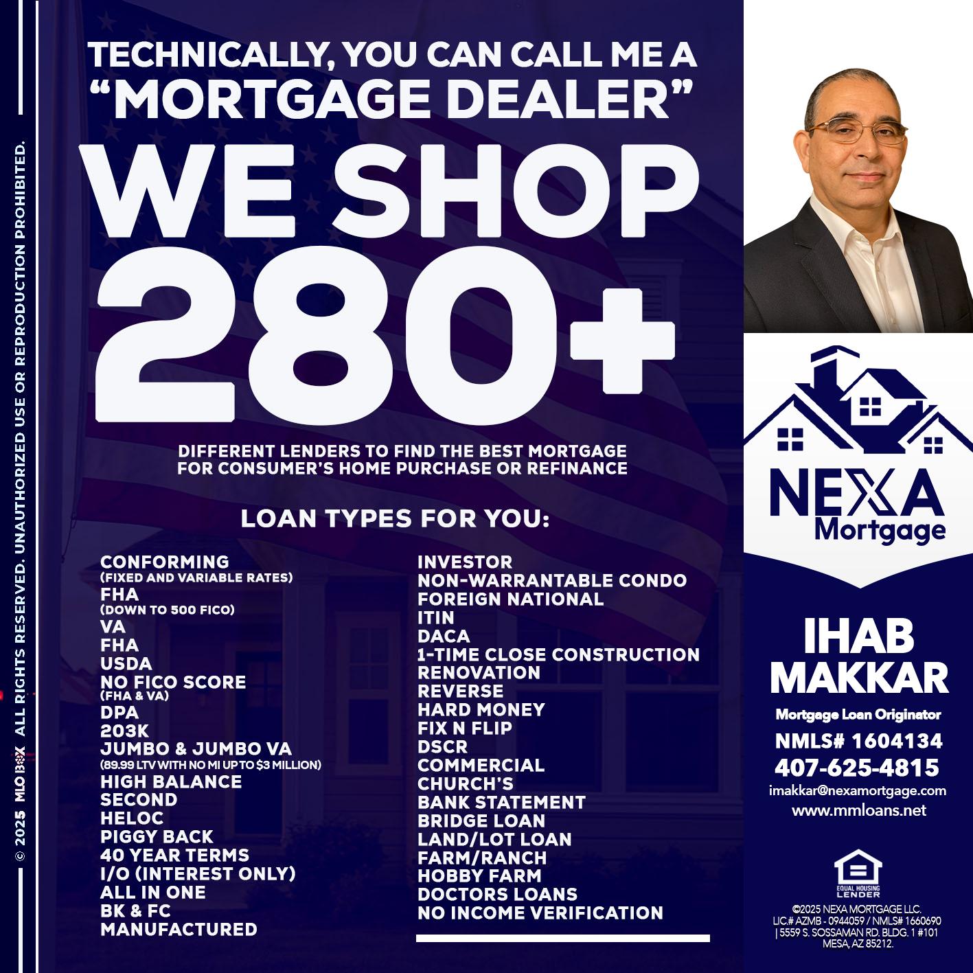 WE SHOP 280 + - Ihab Makkar -Mortgage Loan Originator