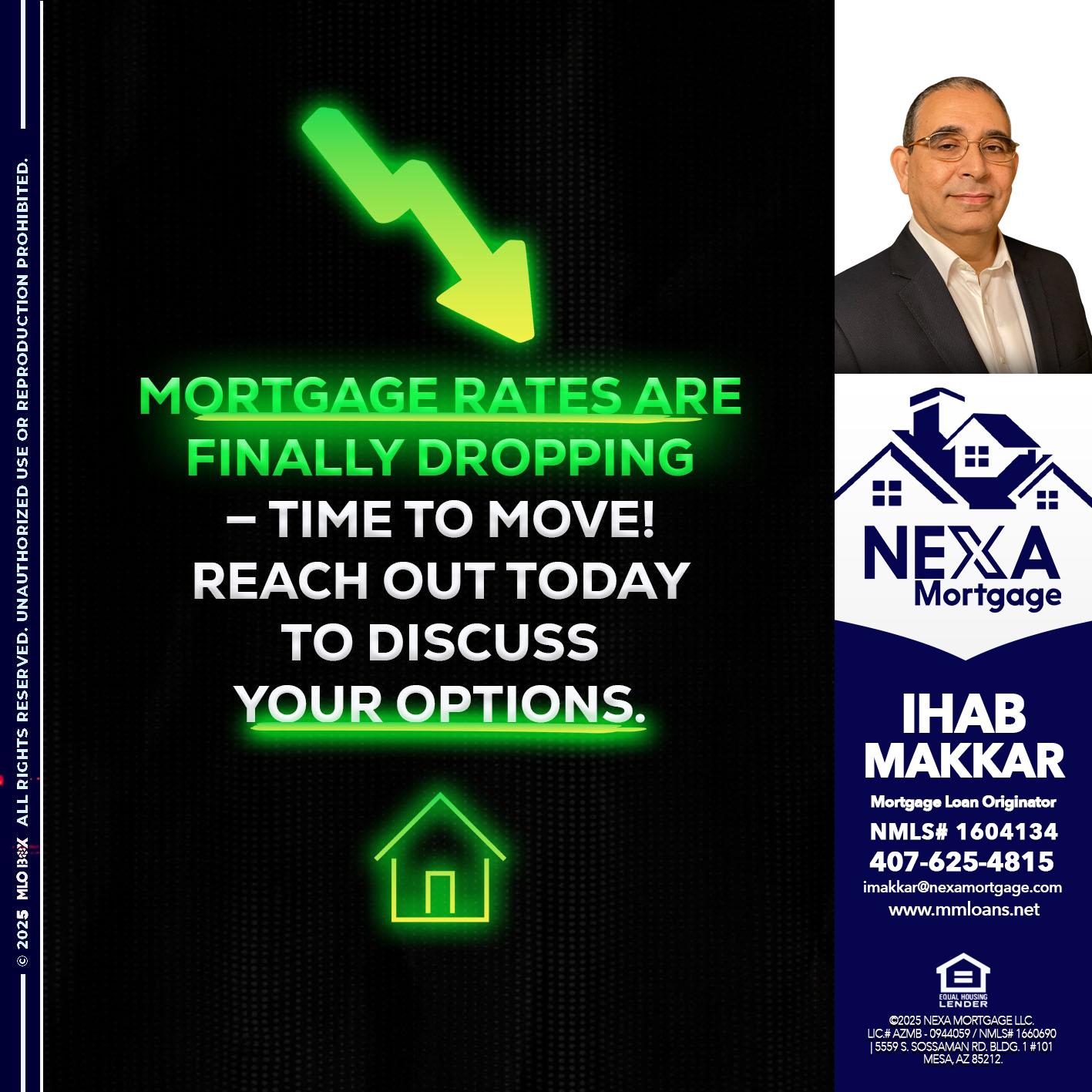 MORTGAGE RATES - Ihab Makkar -Mortgage Loan Originator