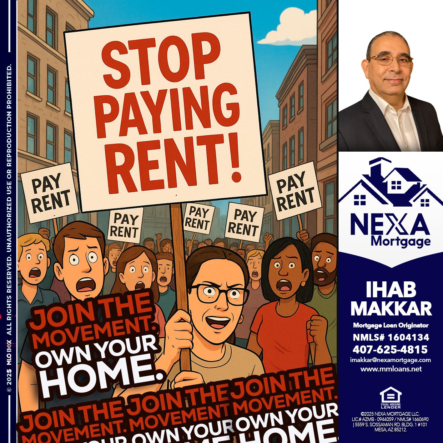 stop paying rent - Ihab Makkar -Mortgage Loan Originator