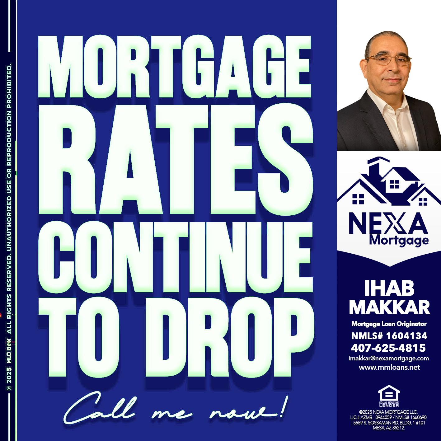 MORTGAGE RATES - Ihab Makkar -Mortgage Loan Originator