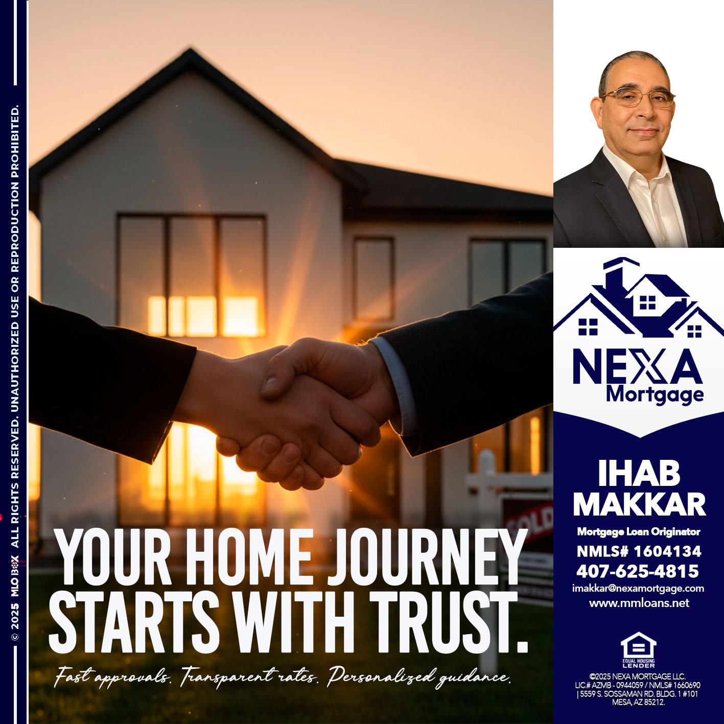 your home - Ihab Makkar -Mortgage Loan Originator