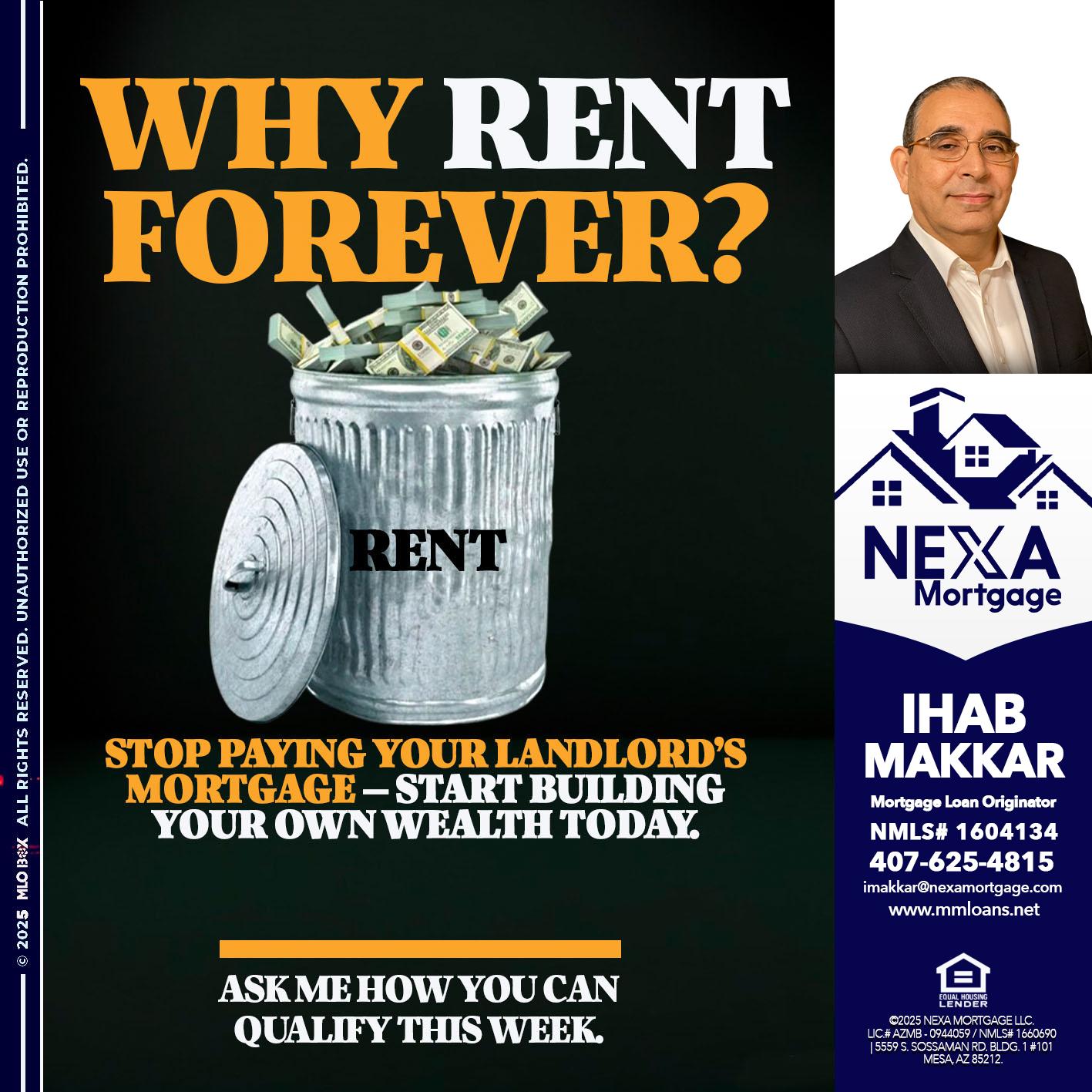 why rent? - Ihab Makkar -Mortgage Loan Originator