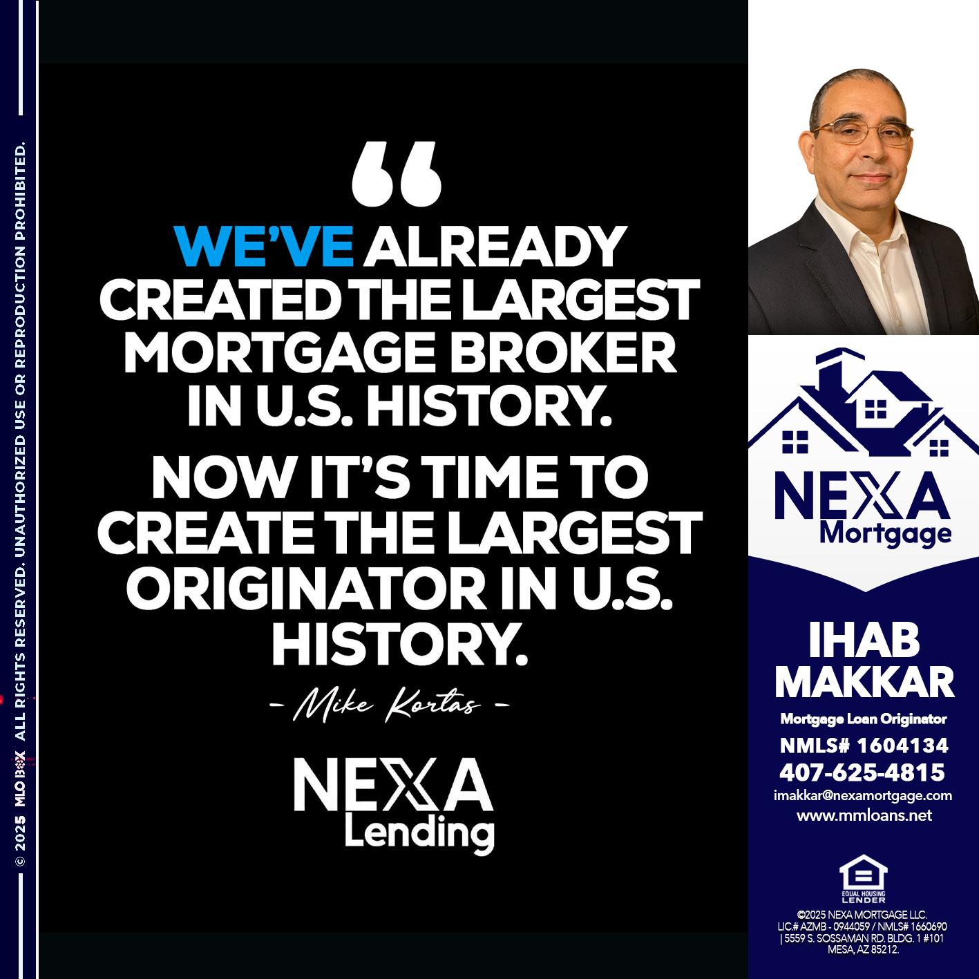 MIKE KORTAS - Ihab Makkar -Mortgage Loan Originator