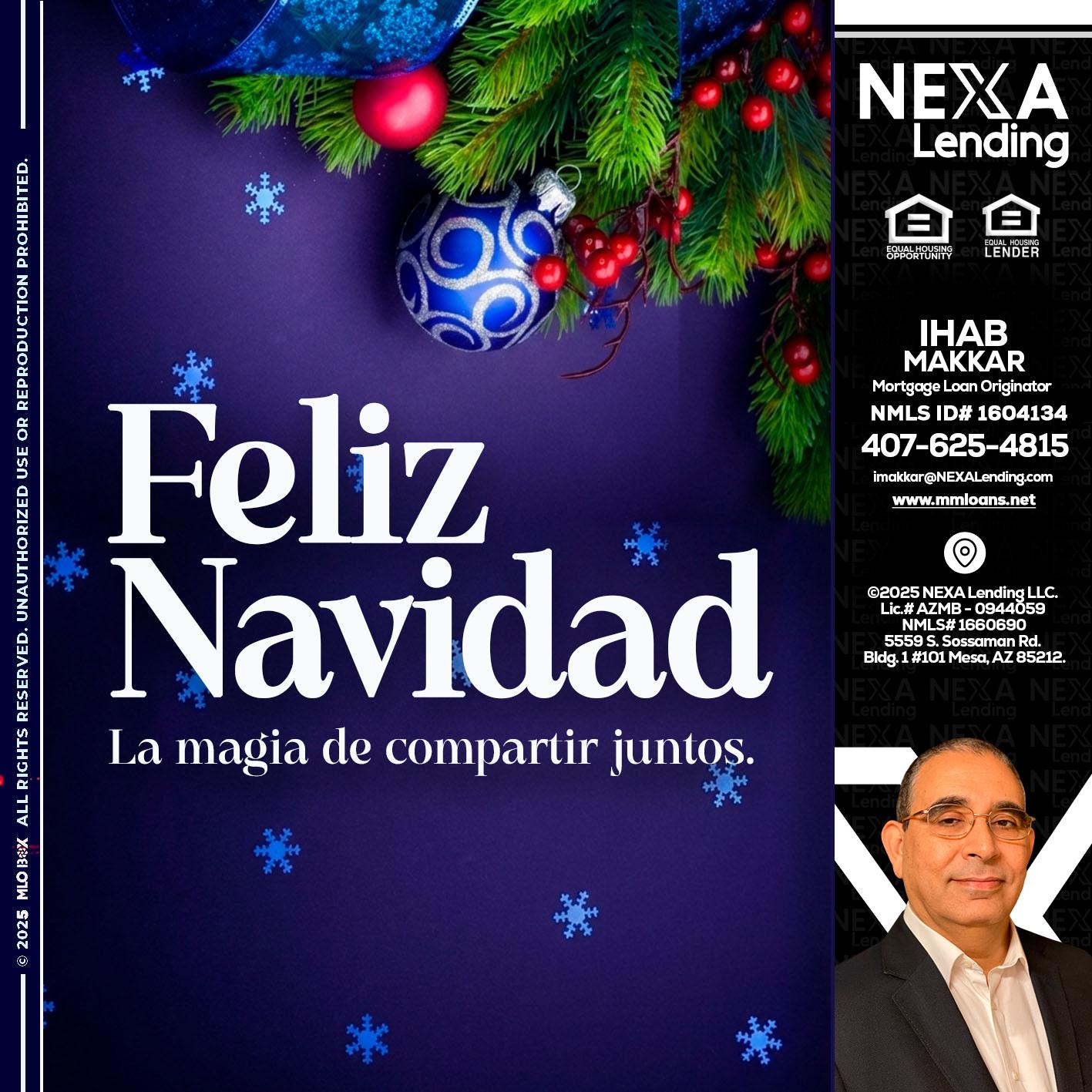 FELIZ NAVIDAD - Ihab Makkar -Mortgage Loan Originator