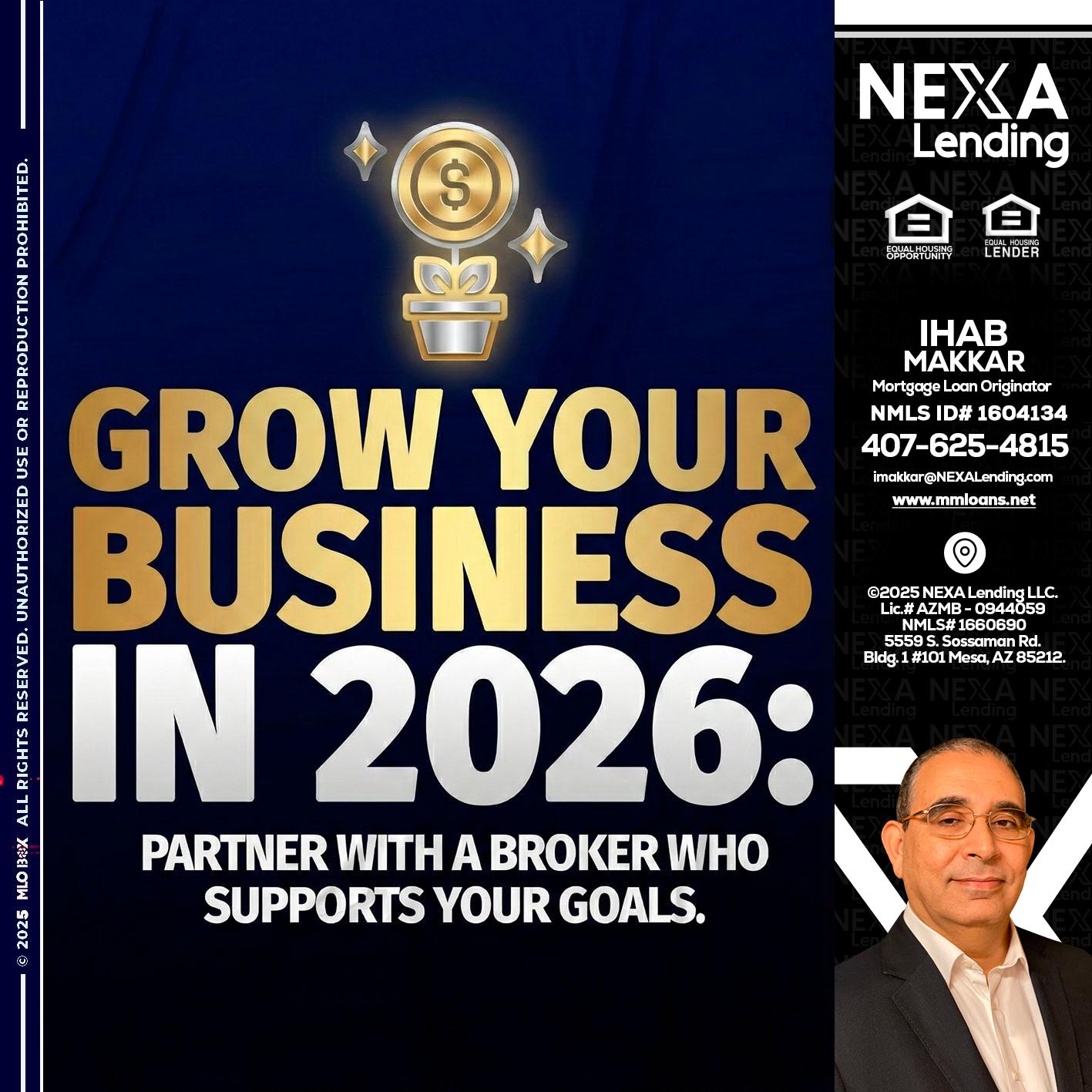 GROW YOUR BUSINESS - Ihab Makkar -Mortgage Loan Originator