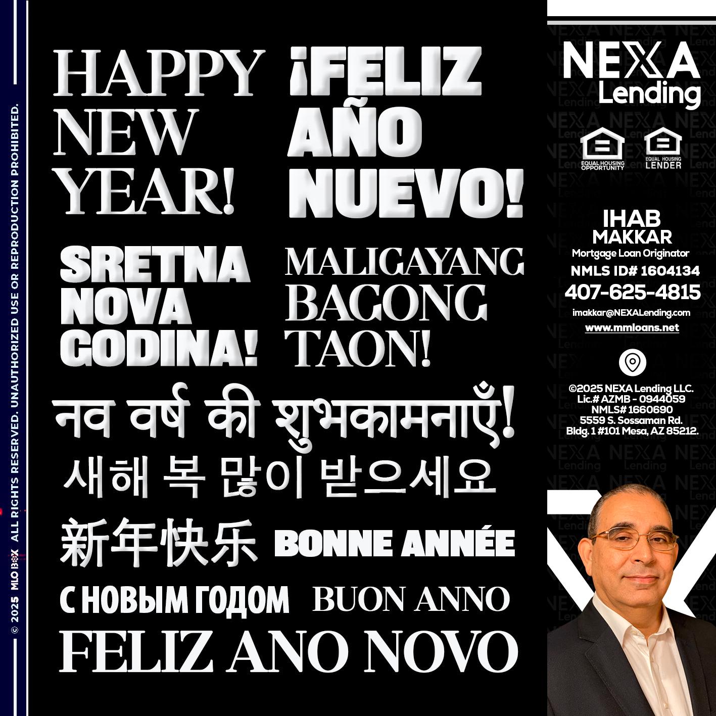 HAPPY NEW YEAR - Ihab Makkar -Mortgage Loan Originator