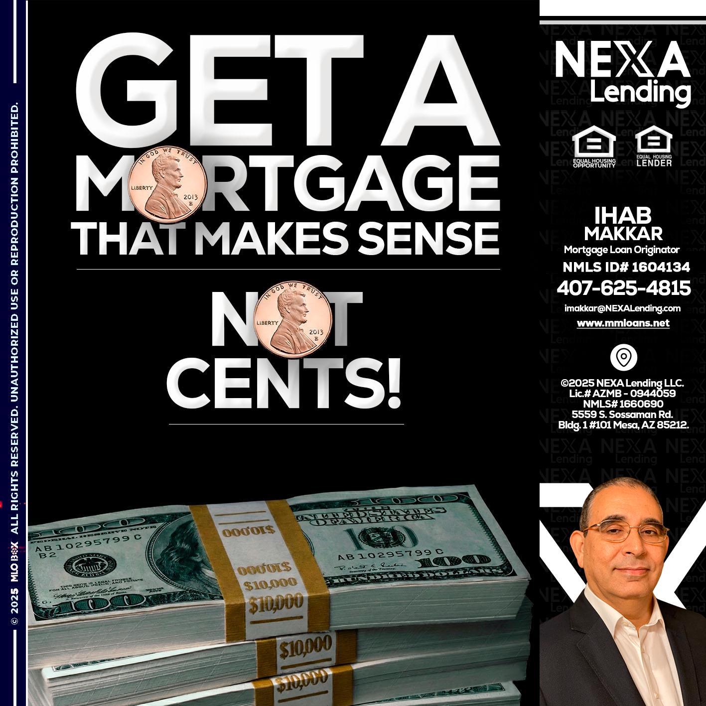 get a mortgage - Ihab Makkar -Mortgage Loan Originator