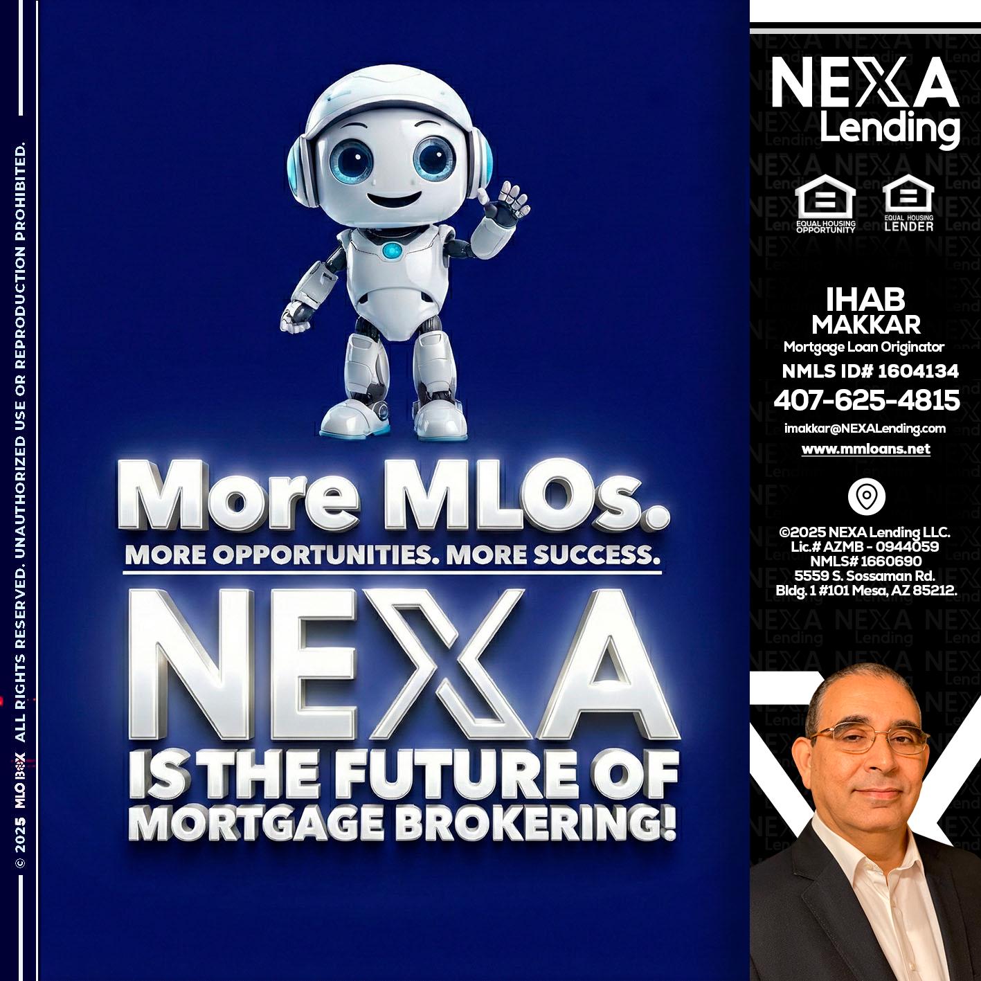 MORE MLOs - Ihab Makkar -Mortgage Loan Originator
