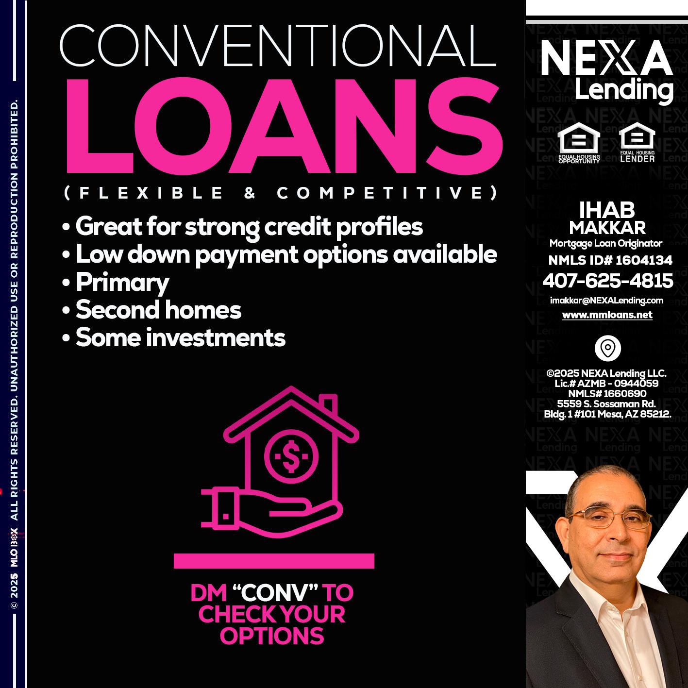 CONVENTIONAL LOANS - Ihab Makkar -Mortgage Loan Originator