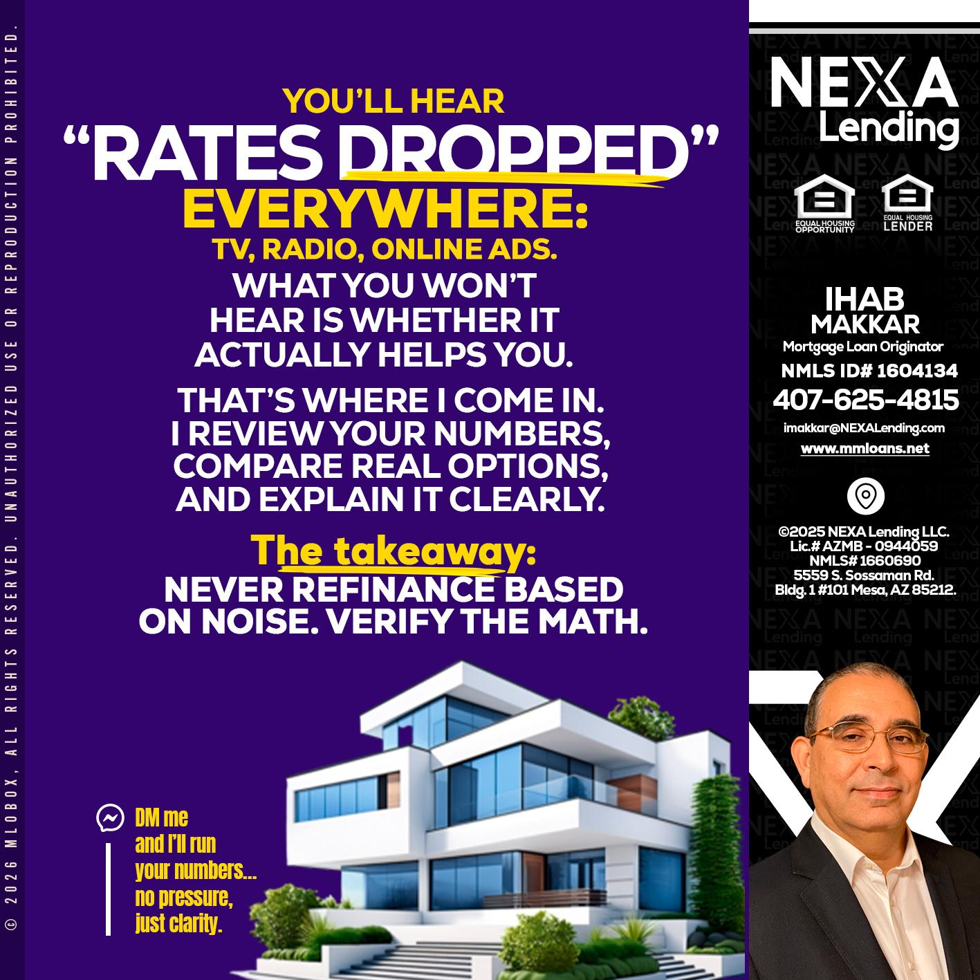 RATES DOPPED - Ihab Makkar -Mortgage Loan Originator
