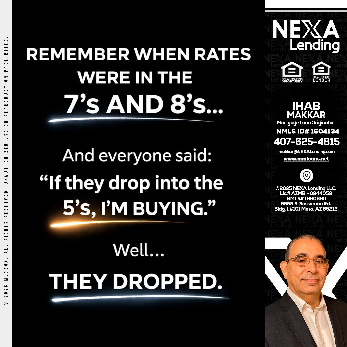 REMEMBER WHEN - Ihab Makkar -Mortgage Loan Originator