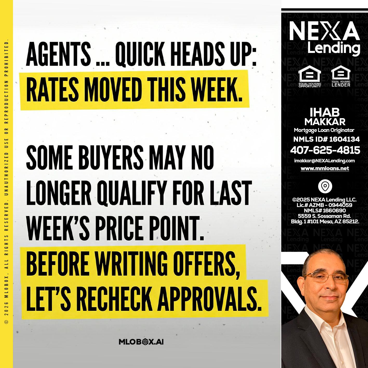 agents quick heads up - Ihab Makkar -Mortgage Loan Originator