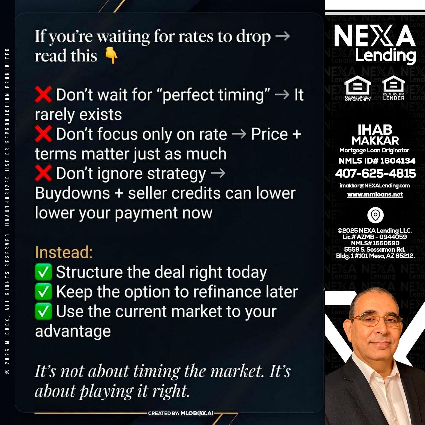 IF YOU ARE - Ihab Makkar -Mortgage Loan Originator