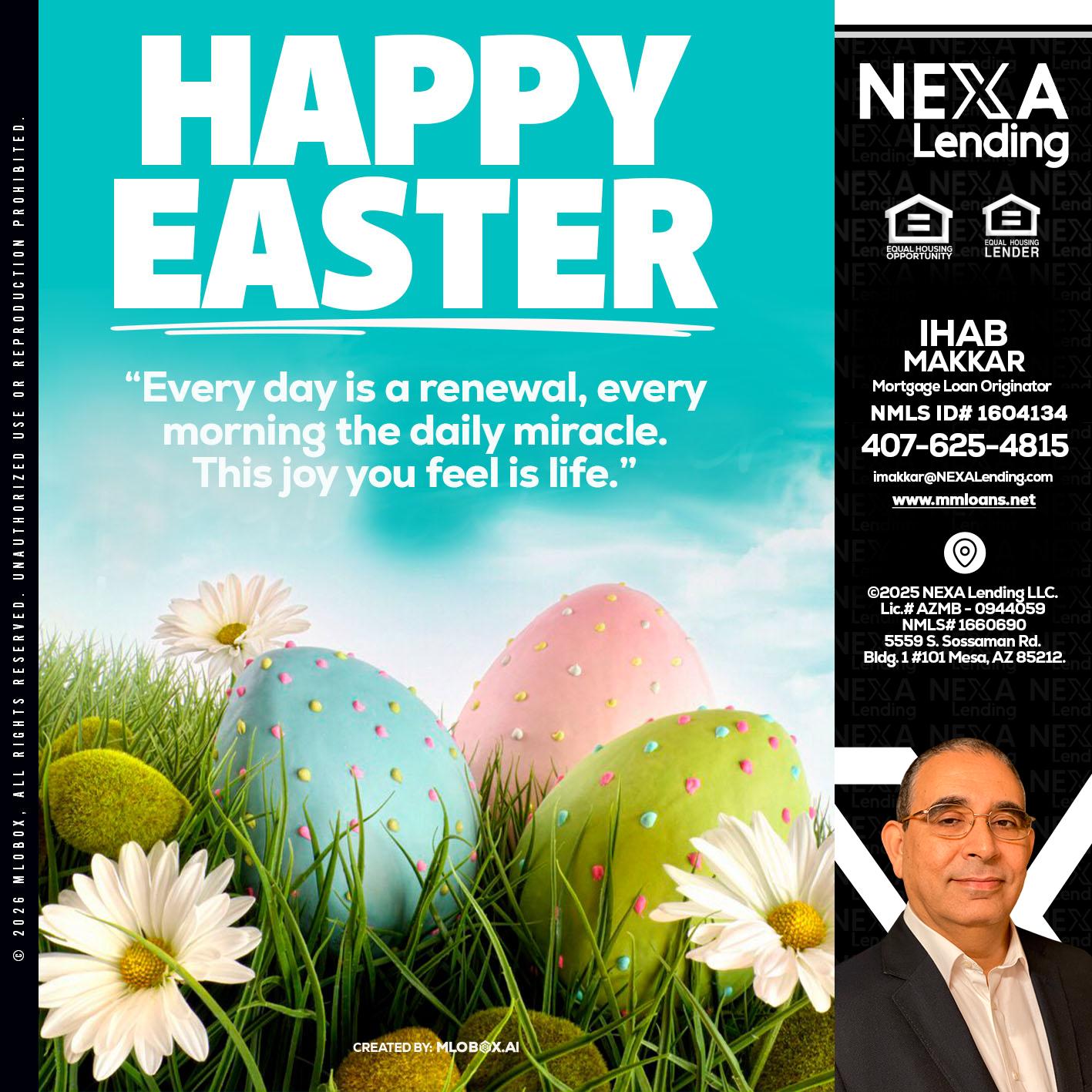happy easter - Ihab Makkar -Mortgage Loan Originator
