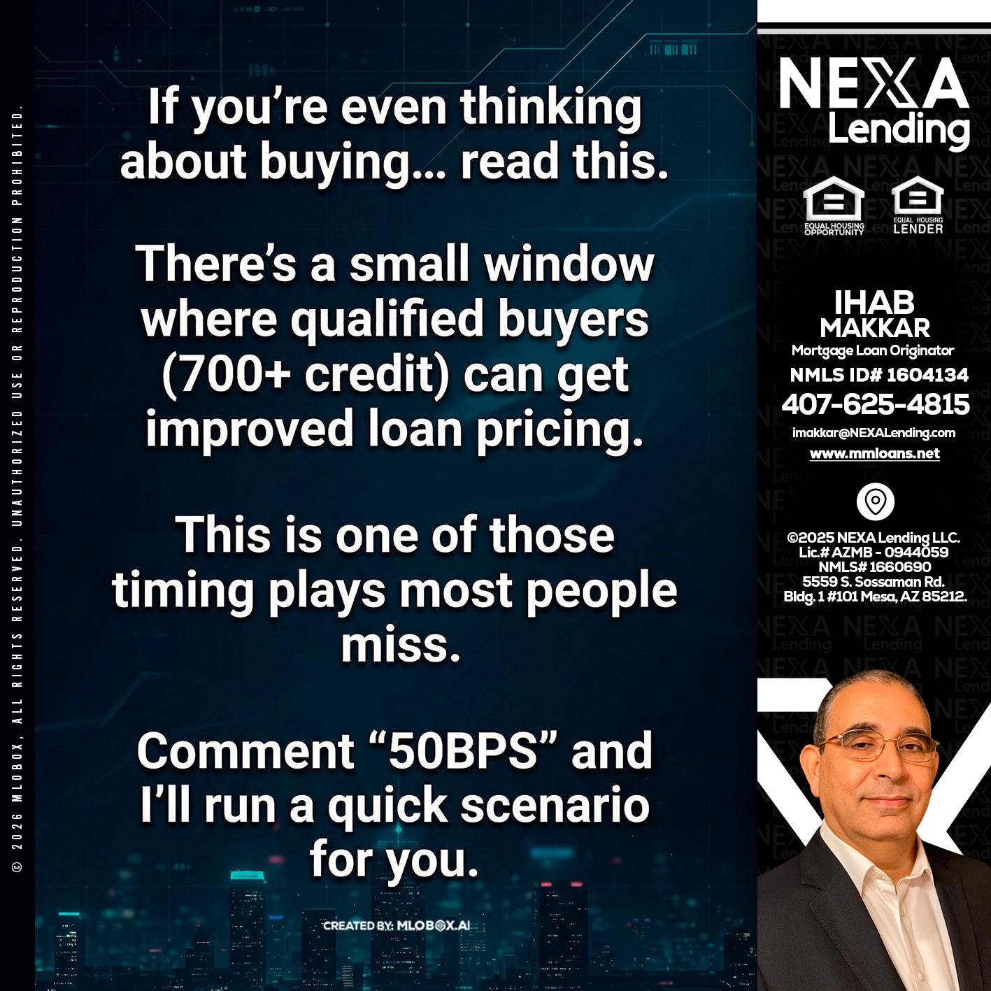 IF YOU EVER - Ihab Makkar -Mortgage Loan Originator