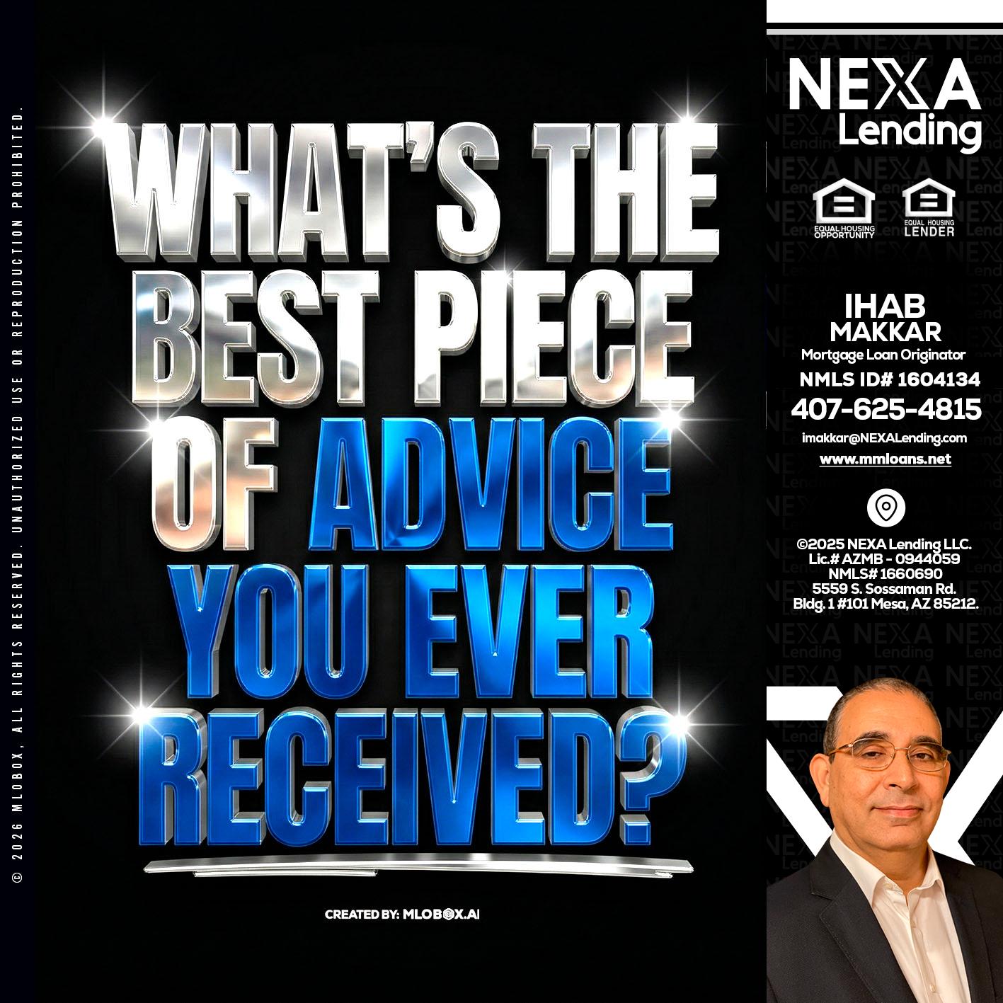 WHATS THE BEST - Ihab Makkar -Mortgage Loan Originator