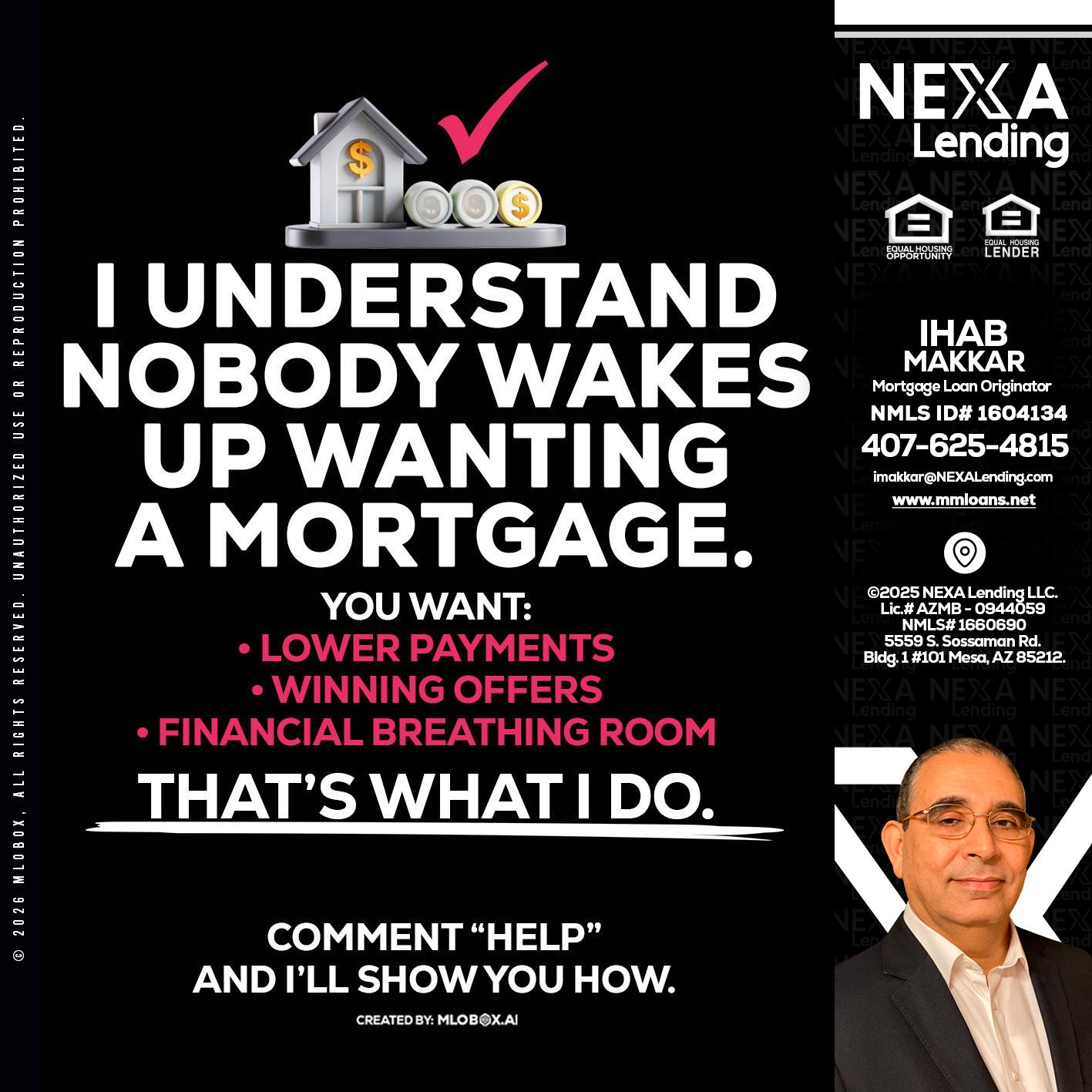 I UNDERSTAND - Ihab Makkar -Mortgage Loan Originator