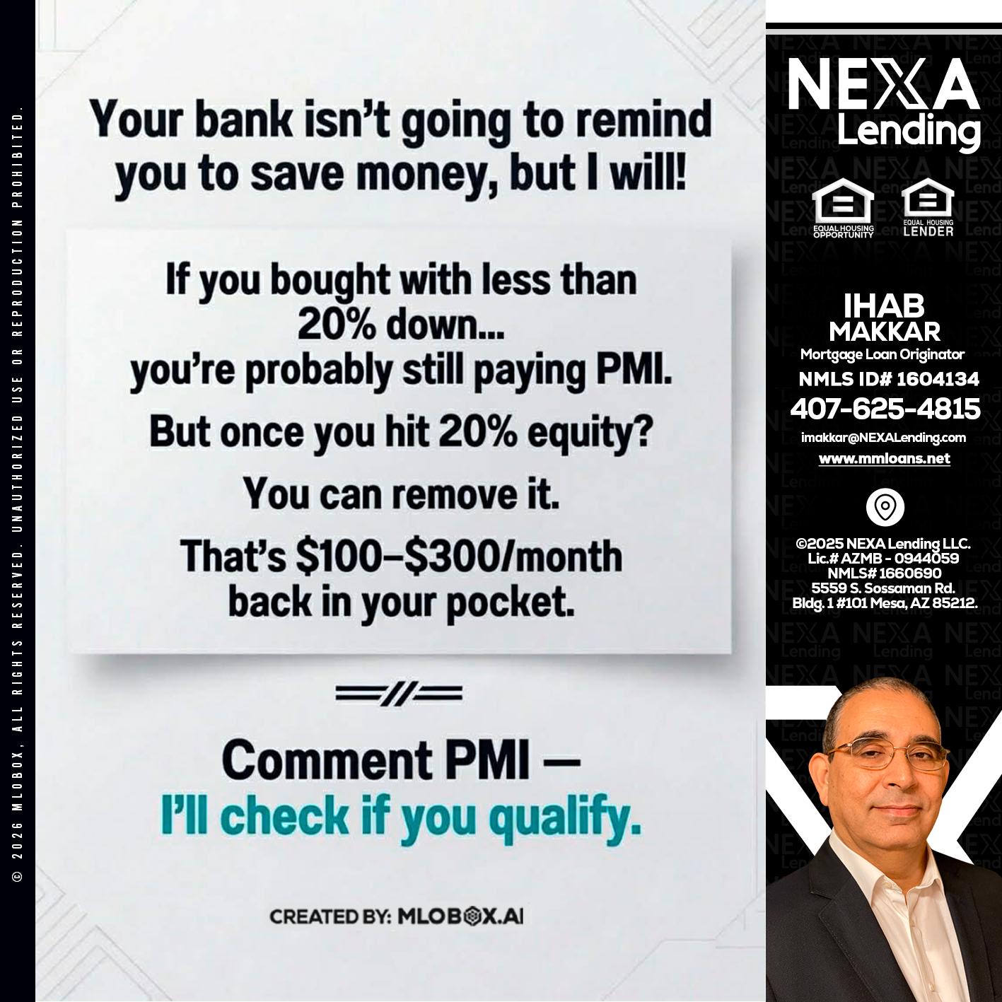 YOUR BANK ISNT - Ihab Makkar -Mortgage Loan Originator