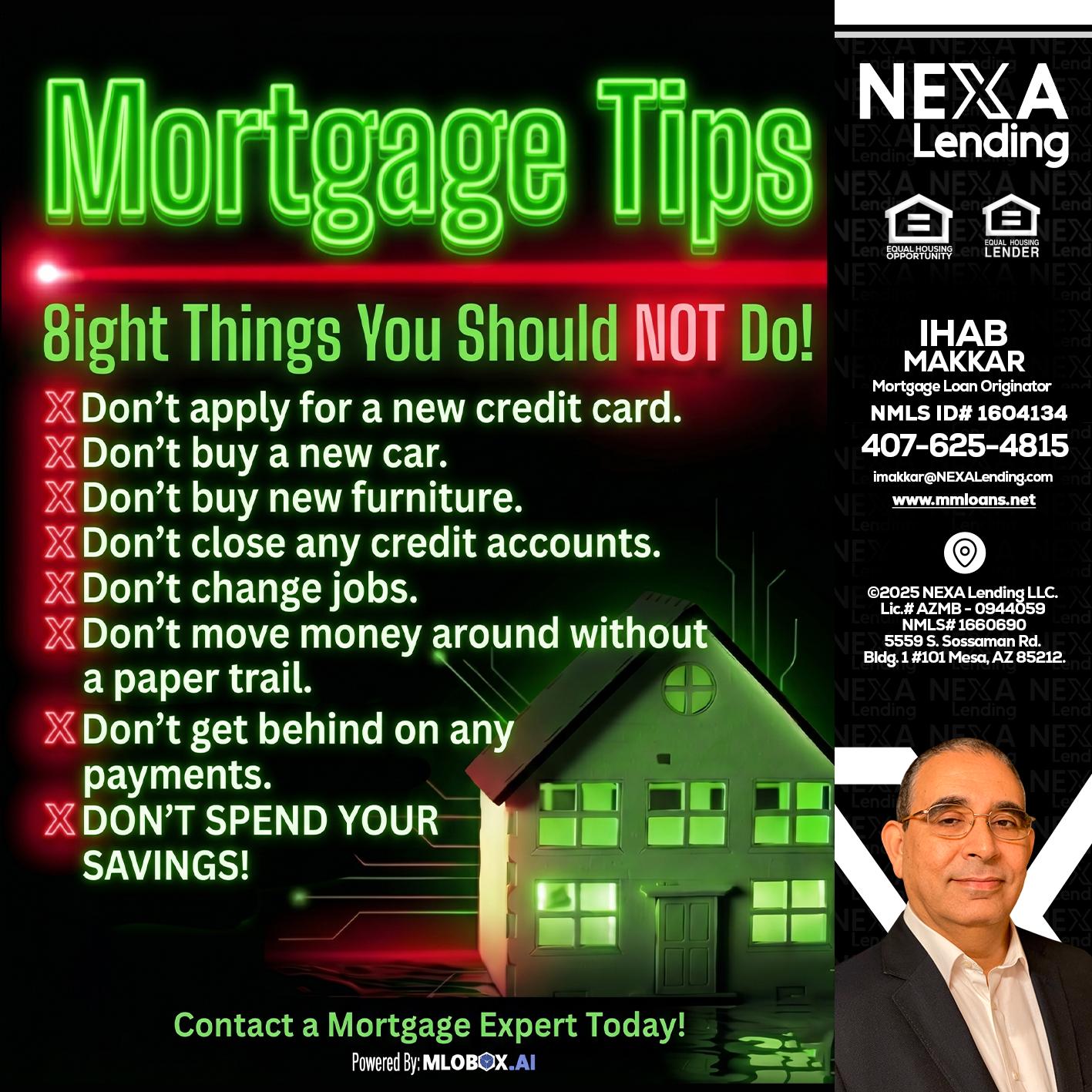 Mortgage Tips at your Door - Ihab Makkar -Mortgage Loan Originator
