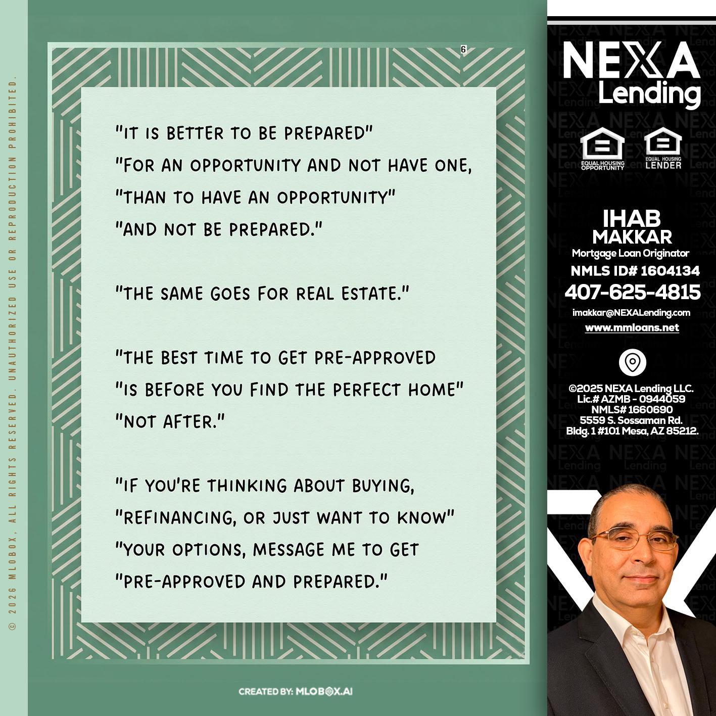 its better - Ihab Makkar -Mortgage Loan Originator