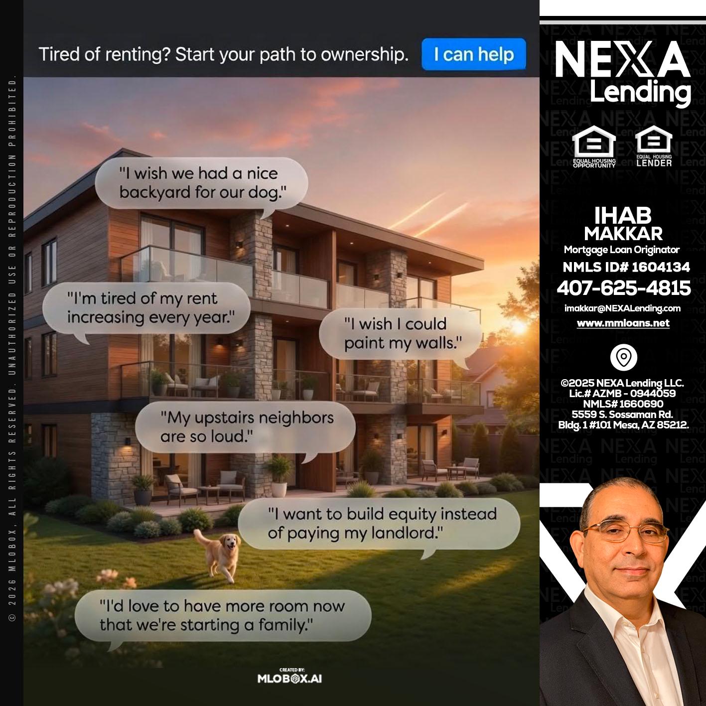 TIRED OF RENTING - Ihab Makkar -Mortgage Loan Originator
