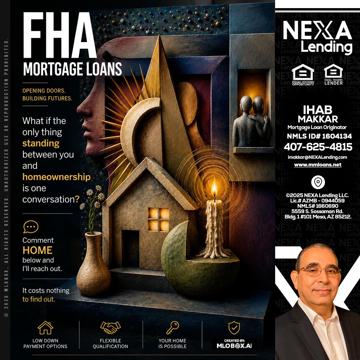 FHA - Ihab Makkar -Mortgage Loan Originator