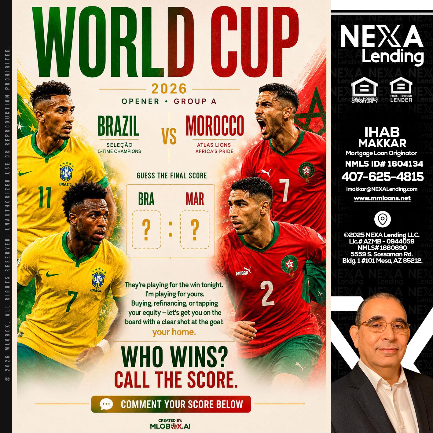 WORLD CUP - Ihab Makkar -Mortgage Loan Originator