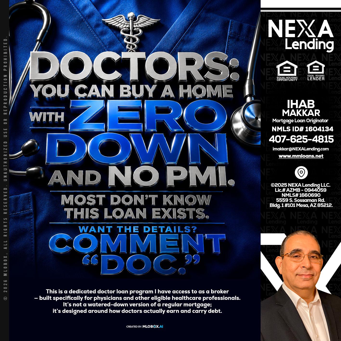 DOCTORS YOU CAN BUY - Ihab Makkar -Mortgage Loan Originator