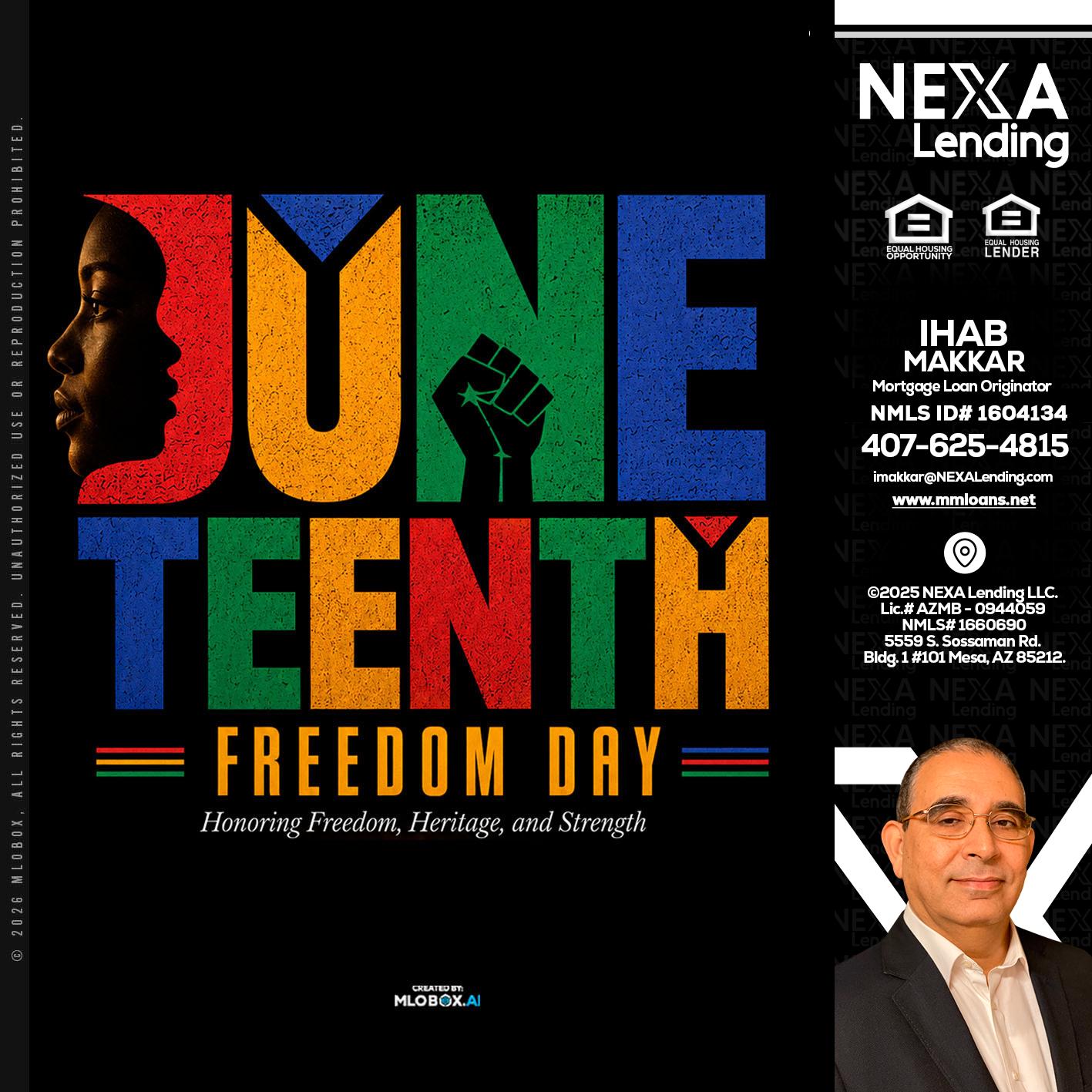 Juneteenth - Ihab Makkar -Mortgage Loan Originator
