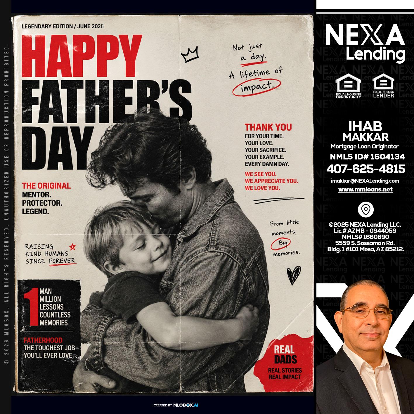 HAPPY FATHERS DAY - Ihab Makkar -Mortgage Loan Originator