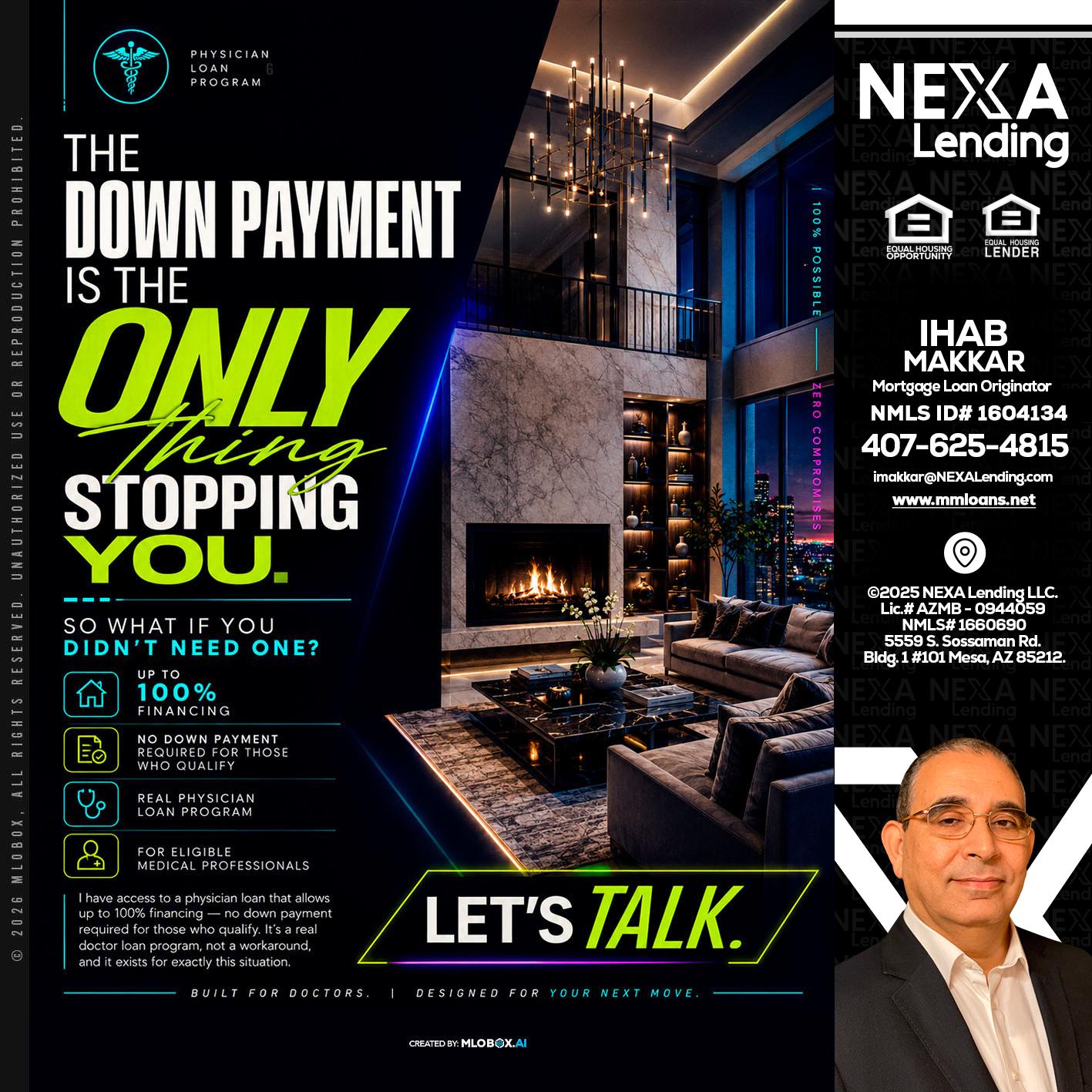 THE DOWN PAYMENT - Ihab Makkar -Mortgage Loan Originator