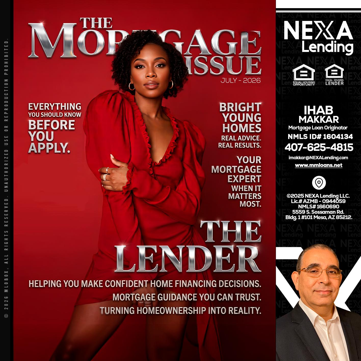 THE MORTGAGE ISSUE JULY - Ihab Makkar -Mortgage Loan Originator