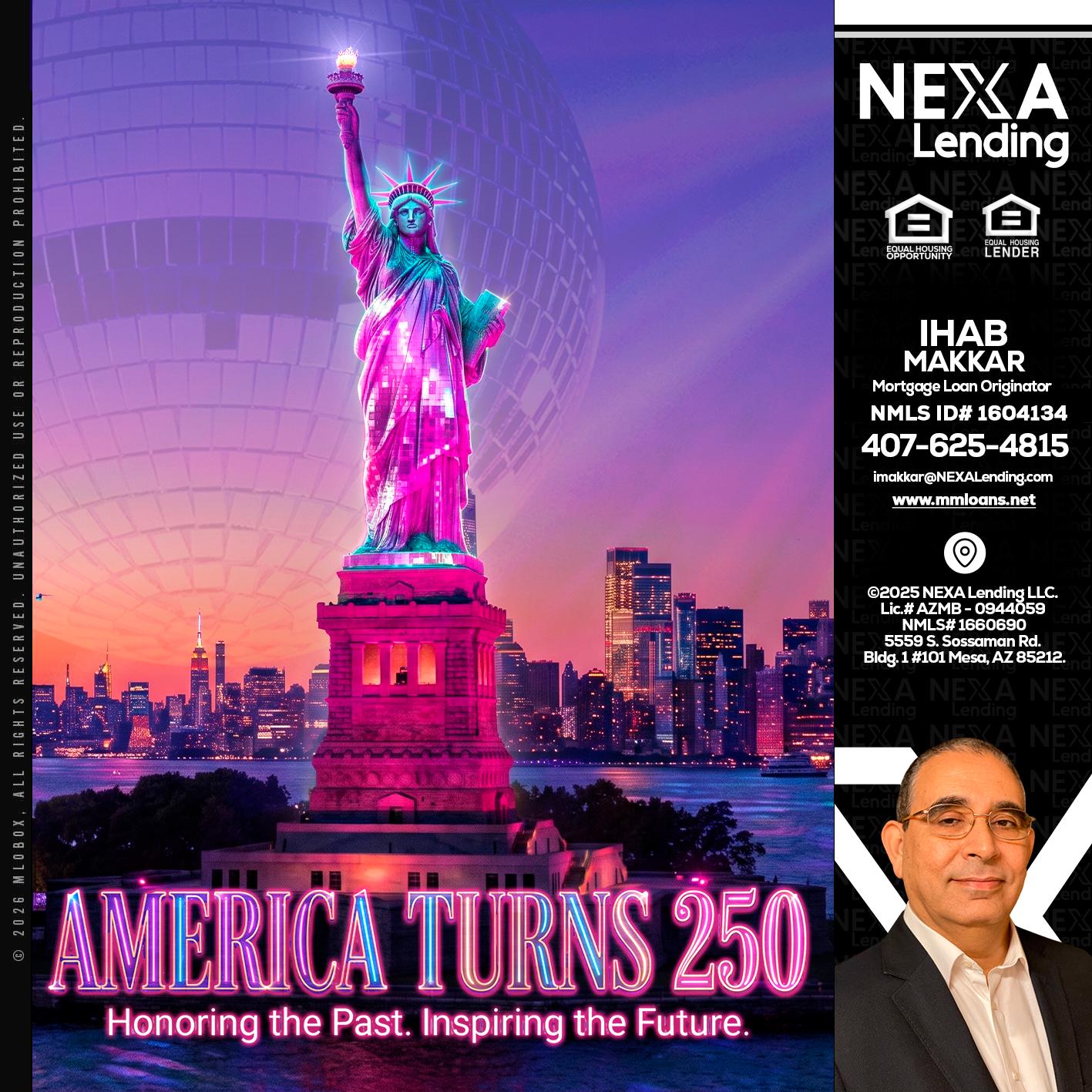 AMERICA TURNS 250 - Ihab Makkar -Mortgage Loan Originator