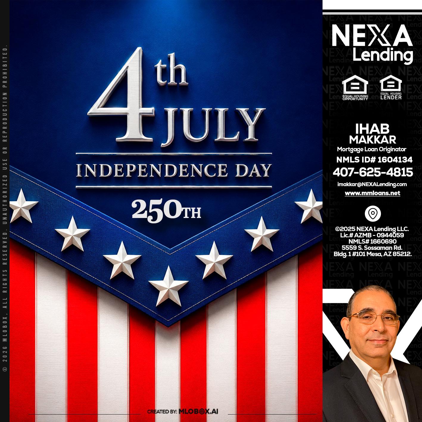 4th of july - Ihab Makkar -Mortgage Loan Originator