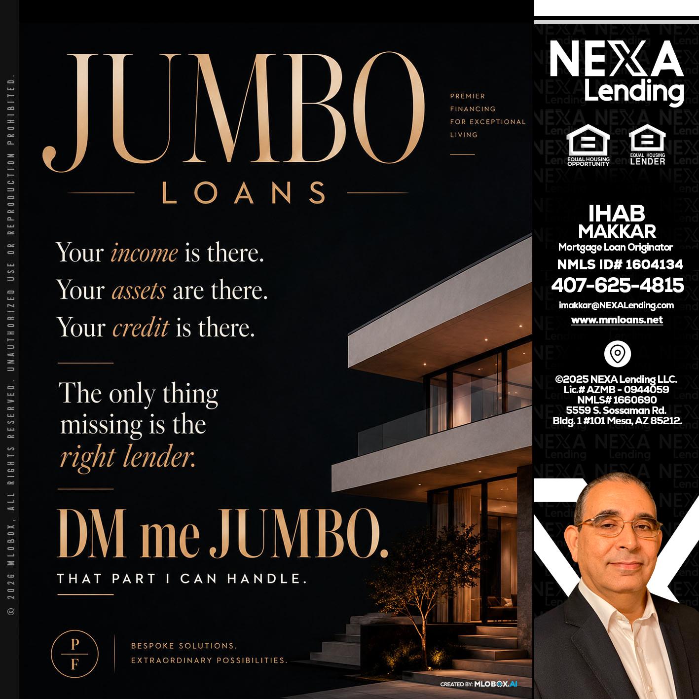 JUMBO LOANS - Ihab Makkar -Mortgage Loan Originator
