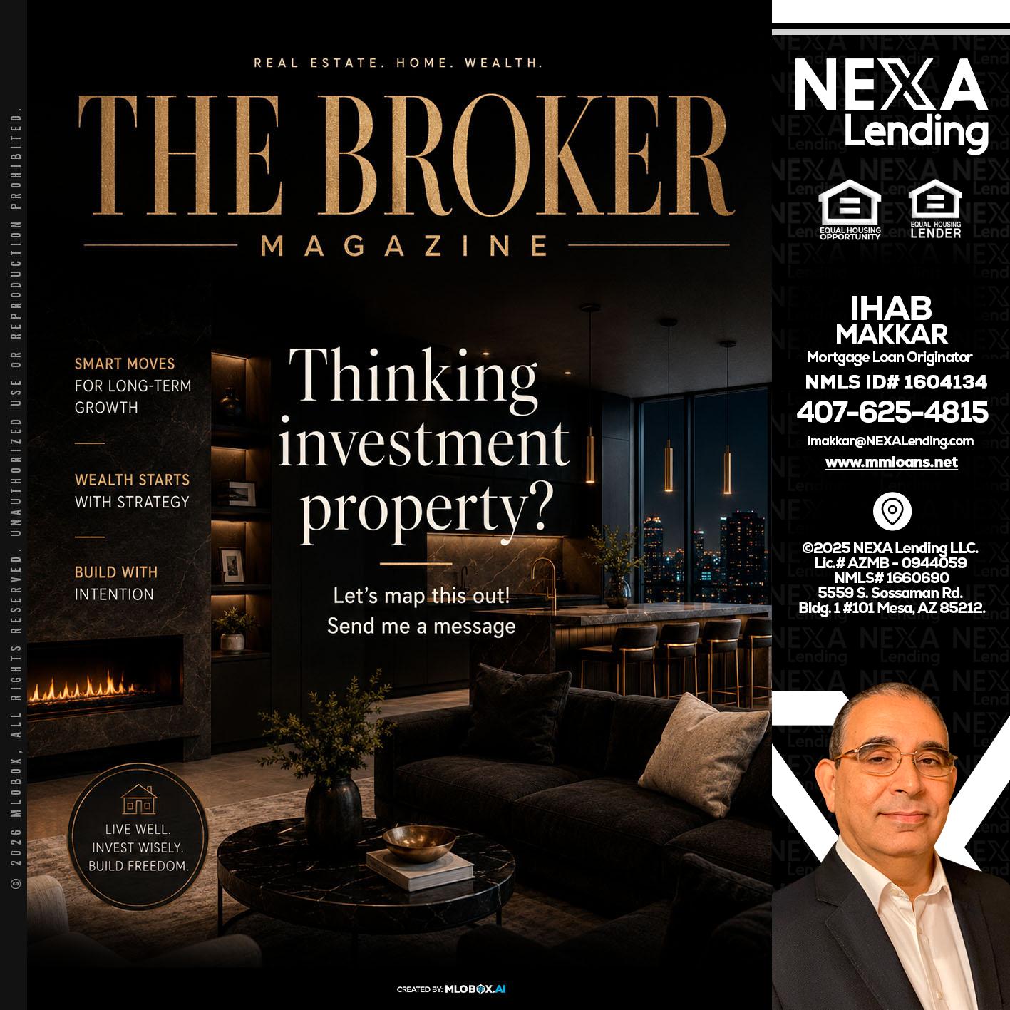 THE BROKER - Ihab Makkar -Mortgage Loan Originator