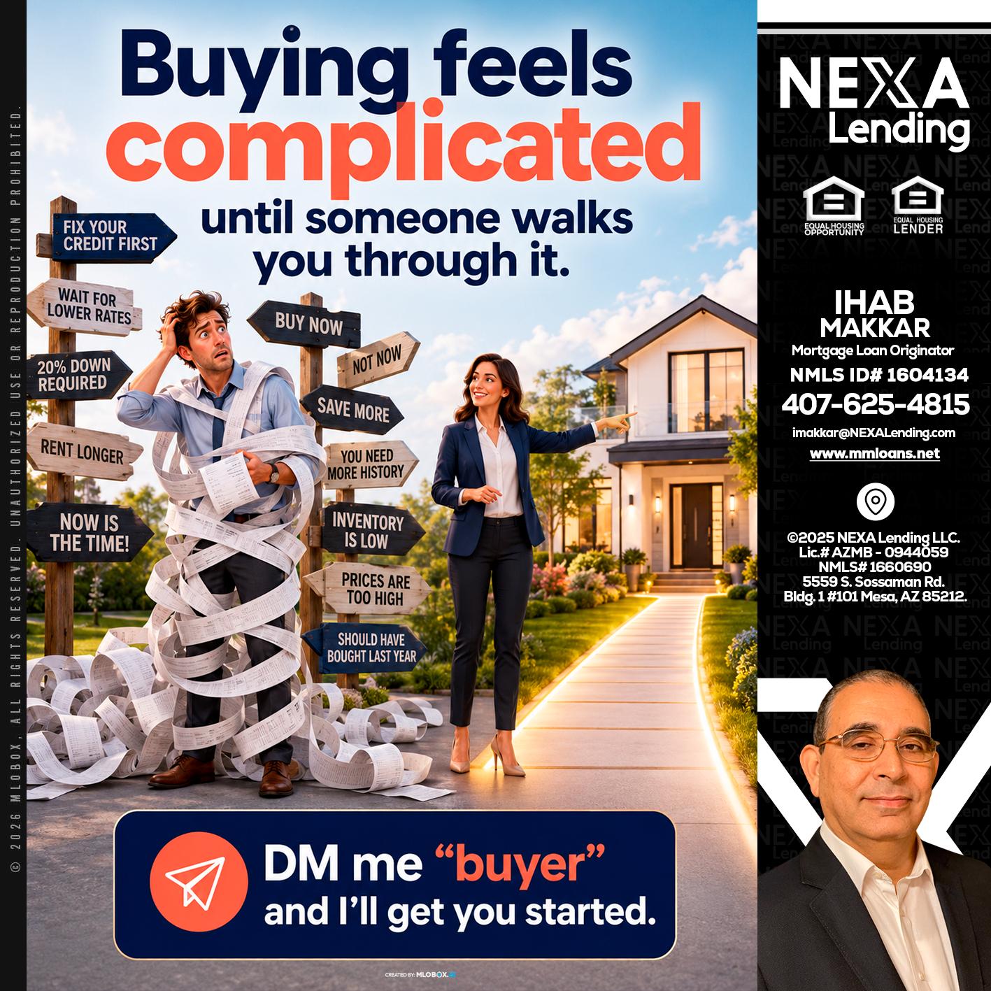 buying feels - Ihab Makkar -Mortgage Loan Originator