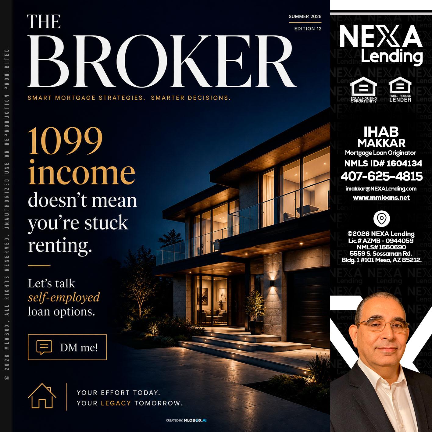 THE BROKER - Ihab Makkar -Mortgage Loan Originator