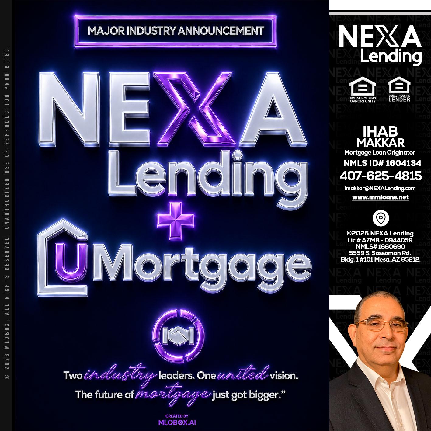NEXA LENDING U MORTGAGE - Ihab Makkar -Mortgage Loan Originator